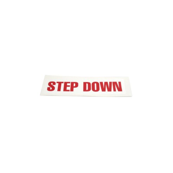 Step Down Decal